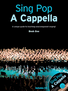 Sing Pop A Cappella Book 1
