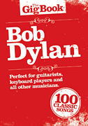 Bob Dylan – The Gig Book