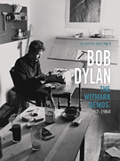 Bob Dylan – The Witmark Demos
