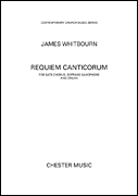 Requiem Canticorum Vocal Score