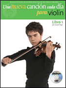 Una Nueva Cancion Cada Dia Para Violin New Tune a Day for Violin – Spanish Edition