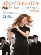 A New Tune a Day – Pop Performances for Flute