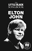 Elton John – The Little Black Songbook Chords/ Lyrics
