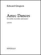Aztec Dances Treble Recorder and Piano