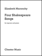 Four Shakespeare Songs for Soprano and Piano