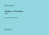 Shadow of Paradise Oboe and Percussion<br><br>Performance Score
