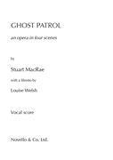 Ghost Patrol Vocal Score
