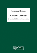 Columba Canticles for Narrator, SATB Choir and String Orchestra – Study Score