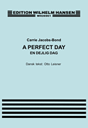 A Perfect Day (En Dejlig Dang) Voice and Piano
