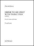Drink to Me Only with Thine Eyes Vocal Score