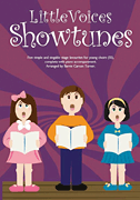 Little Voices: Showtunes (Book Only) for 2-Part Choir and Piano