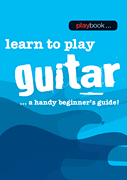 Playbook – Learn to Play Guitar A Handy Beginner's Guide!