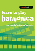 Playbook – Learn to Play Harmonica A Handy Beginner's Guide!