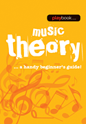 Playbook – Music Theory A Handy Beginner's Guide!
