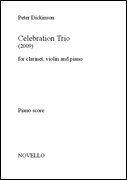 Celebration Trio for Clarinet, Violin and Piano