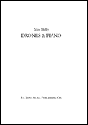 Drones & Piano for Piano and Pre-Recorded Elements