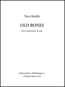 Old Bones for Countertenor and Lute