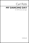 My Dancing Day SATB and Organ