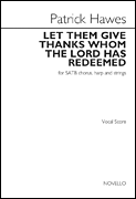 Let Them Give Thanks Whom the Lord Has Redeemed SATB