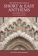 The Novello Book of Short and Easy Anthems for Upper Voices