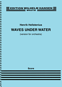 Waves Under Water - Version For Orchestra, Score