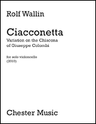 Ciacconetta – Variation on the Chiacona of Giuseppe Colombi Cello Solo