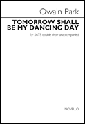 Tomorrow Shall Be My Dancing Day SATB/ SATB a cappella