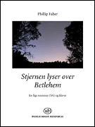 Stjernen Lyser Over Betlehem for SA Chorus and Piano - Vocal Score