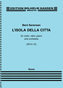 L'isola Della Citta for Violin, Cello, Piano and Orchestra – Full Score
