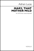 Mary, That Mother Mild SATB a cappella