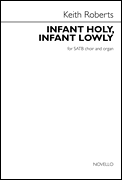 Infant Holy, Infant Lowly for SATB Choir and Organ
