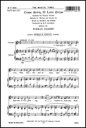 Come Down, O Love Divine for Unison Voices and Organ