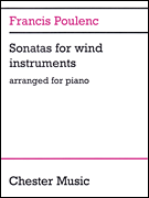 Sonatas for Wind Instruments Arranged for Solo Piano by Francis Poulenc