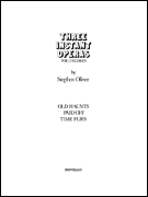 Three Instant Operas for Children for Voices, Piano and Percussion – Full Score
