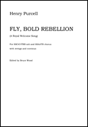 Fly, Bold Rebellion (A Royal Welcome Song) – Full Score