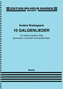 10 Galgenlieder for Mezzo-Soprano and Ensemble Full Score