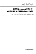 Leicester Fanfare and Anthem for Unison Voices, 4 Horns, and Organ Accomp (Vocal Score)