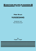Vuggesang (Cradle Song) for Organ Solo