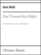 Day Turned into Night for Mezzo Soprano and Piano Accompaniment