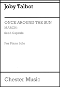 Once Around the Sun March: Seed Capsule for Solo Piano