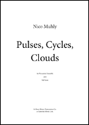 Pulses, Cycles, Clouds for Percussion Ensemble