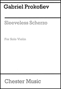 Sleeveless Scherzo for Solo Violin
