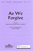 Product Cover for As We Forgive  Shawnee Sacred  by Hal Leonard