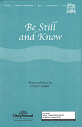 Cover for Be Still and Know : Shawnee Press by Hal Leonard