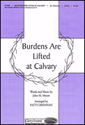 Product Cover for Burdens Are Lifted at Calvary  Shawnee Sacred  by Hal Leonard