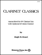 Clarinet Classics for 3 Clarinets/ Optional Bass Clarinet
