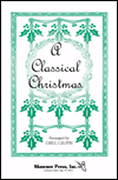 Product Cover for A Classical Christmas  Shawnee Press  by Hal Leonard