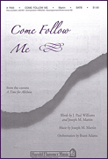 Cover for Come Follow Me (from <i>A Time for Alleluia</i>) : Shawnee Sacred by Hal Leonard