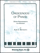 Crescendos of Praise Organ Collection
