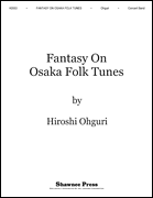 Fantasy on Osaka Folk Tunes